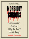 Morbidly Curious
